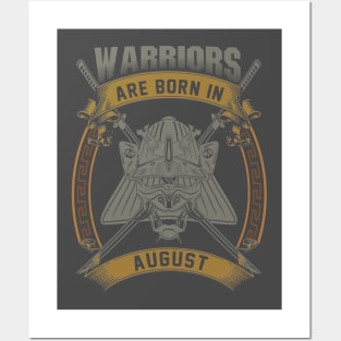 Warriors Are Born In August Posters and Art